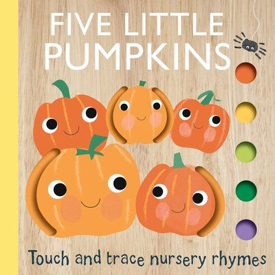 Nursery Rhymes: Five Little Pumpkins (Board Book for Babies and Toddlers 0-2 years old)