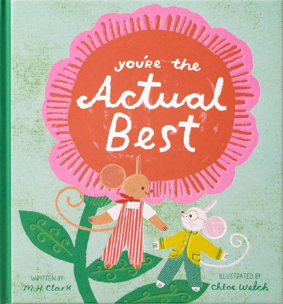 You’re the Actual Best